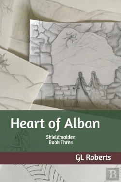 Bertrand.pt - Heart Of Alban: Shieldmaiden Book Three