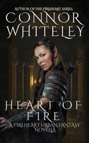 Heart Of Fire: A Fireheart Urban Fantasy