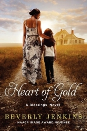 Heart Of Gold: A Blessings Novel