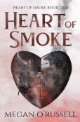 Heart Of Smoke