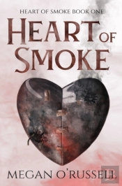 Heart Of Smoke