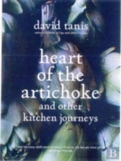 Bertrand.pt - Heart Of The Artichoke And Other Kitchen Journeys