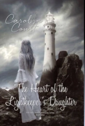 Heart Of The Lightkeeper'S Daughter