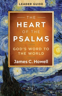 Bertrand.pt - Heart Of The Psalms Leader Guide, The