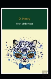 Heart Of The West (Collection Of 19 Short Stories)