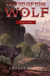 Heart Of The Wolf: Part One