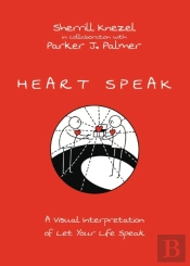Heart Speak Â€“ A Visual Interpretation Of Let Your Life Speak