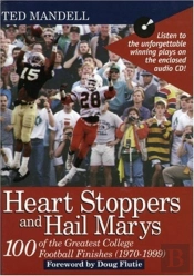 Heart Stoppers And Hail Marys