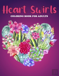 Bertrand.pt - Heart Swirls Coloring Book For Adults