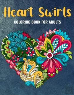 Bertrand.pt - Heart Swirls Coloring Book For Adults
