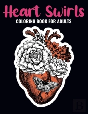 Heart Swirls Coloring Book For Adults