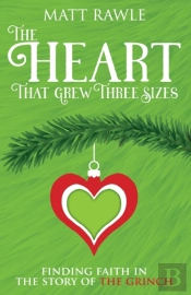 Heart That Grew Three Sizes, The