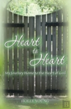 Bertrand.pt - Heart To Heart: My Journey Home To The H