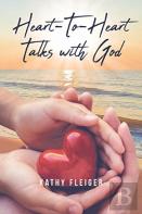 Heart-To-Heart Talks With God