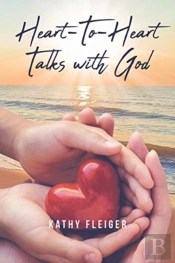 Heart-To-Heart Talks With God