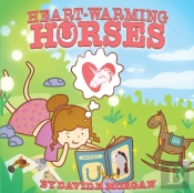 Heart-Warming Horses