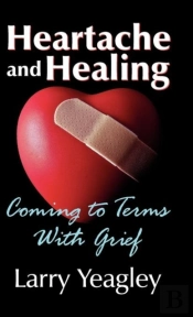 Heartache And Healing