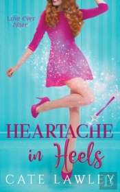 Heartache In Heels