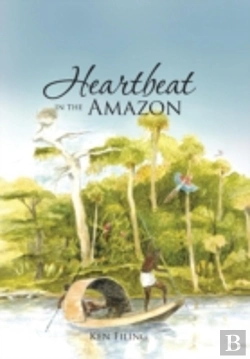 Bertrand.pt - Heartbeat In The Amazon