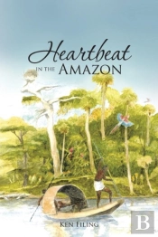 Heartbeat In The Amazon