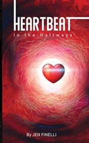 Heartbeat In The Hallways