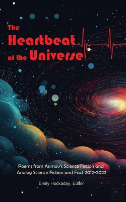 Bertrand.pt - Heartbeat Of The Universe:  Poems From Asimov'S Science Fiction And Analog Science Fiction And Fact 2012-2022