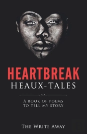 Heartbreak Heaux-Tales