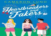 Heartbreakers And Fakers