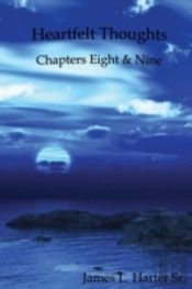 Heartfelt Thoughts: Chapters Eight And N