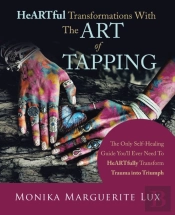 Heartful Transformations With The Art Of Tapping