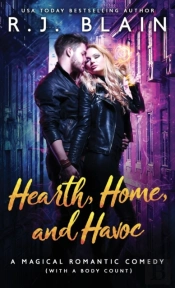 Hearth, Home, And Havoc