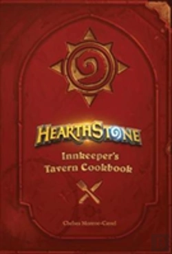 Bertrand.pt - Hearthstone: Innkeeperâ€™S Tavern Cookbook
