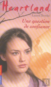 Heartland T.30 ; Une Question De Confiance