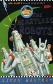 Heartless Robots