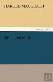 Hearts And Masks