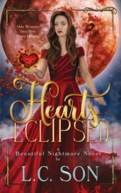 Hearts Eclipsed: A Beautiful Nightmare N