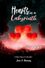 Hearts In A Labyrinth