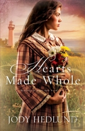 Hearts Made Whole (Beacons Of Hope Book #2)