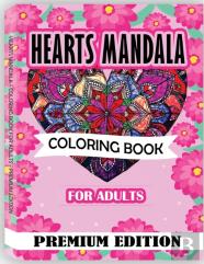 Hearts Mandala Coloring Book For Adults
