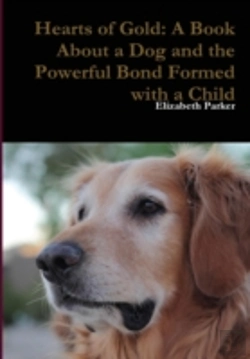 Bertrand.pt - Hearts Of Gold: A Book About A Dog And T