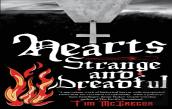 Hearts Strange And Dreadful