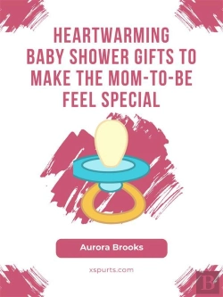 Bertrand.pt - Heartwarming Baby Shower Gifts To Make The Mom-To-Be Feel Special