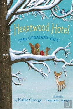 Bertrand.pt - Heartwood Hotel, Book 2: The Greatest Gift