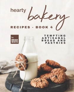 Bertrand.pt - Hearty Bakery Recipes - Book 4