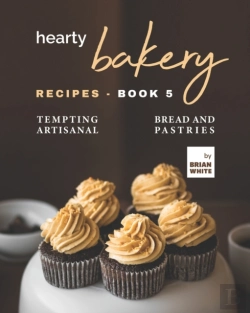 Bertrand.pt - Hearty Bakery Recipes - Book 5