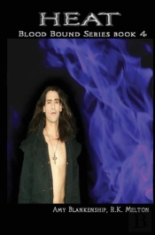 Heat  Blood Bound Book 4