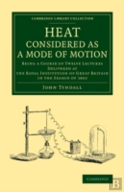 Bertrand.pt - Heat Considered As A Mode Of Motion