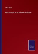 Heat Considered As A Mode Of Motion