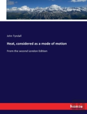 Heat, Considered As A Mode Of Motion