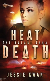 Heat Death: The Bulari Saga